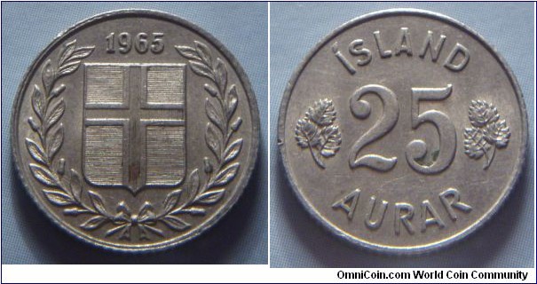Iceland | 
25 Aurar, 1965 | 
17 mm, 2.44 gr. | 
Copper-nickel | 

Obverse: Flag of Iceland in shield within laurel wreath, date above |
Lettering: 1965 | 

Reverse: Denomination | 
Lettering: ÍSLAND 25 AURAR |