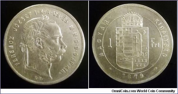 Hungary (Austro-Hungarian Monarchy) 1 forint. 1879, Ag 900. Weight; 12,34g. Diameter; 29mm.