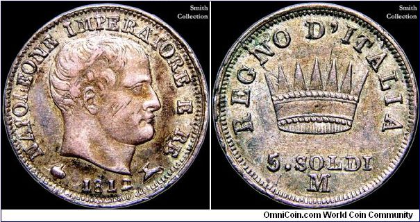 5 Soldi, Napoleonic Kingdom of Italy.

Milan mint.                                                                                                                                                                                                                                                                                                                                                                                                                                                                