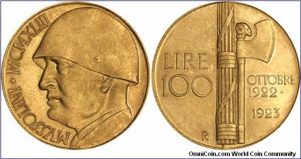 Fantasy 100 lire gold coin. The obverse shows Benito Mussolini and the Latin date MCMXLIII (= 1943), while the reverse is identical to the scarce, valuable, and often faked, 1923 coin to commemorate the first anniversary of the Fascist Movement.