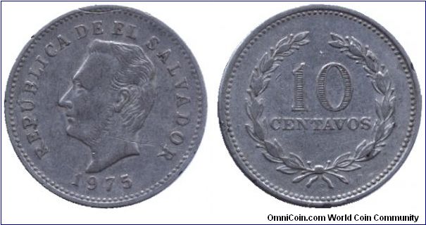 El Salvador, 10 centavos, 1975, Cu-Ni-Steel, General Francisco Morazan.                                                                                                                                                                                                                                                                                                                                                                                                                                             