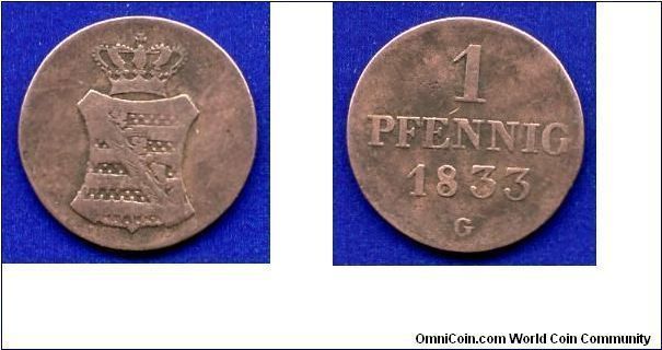 1 pfennig.
Kingdom of Saxony.
Anton (1827-1836).
(G) mintmark.


Cu.