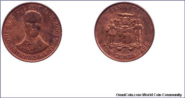 Jamaica, 10 cents, 1995, The Rt. Excellent Paul Bogle - National Hero.                                                                                                                                                                                                                                                                                                                                                                                                                                              