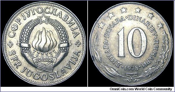 Yugoslavia - 10 Dinara - 1978 - Weight 10 gr - Copper / Nickel - Size 30 mm - Mintage 29 834 000 - Edge : Milled - Reference KM# 62