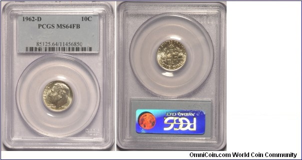 1962D Roosevelt Dime MS64FB PCGS