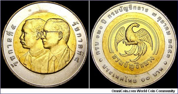 Thailand - 10 Baht - 2554 / 2011 - Weight 8,5 gr - Bi-Metallic Aluminium-Bronze center in Copper-Nickel ring - Size 26 mm - Alignment Medal (0°) - Ruler / Bhumipol Adulyadej (Rama IX) - 120th Anniversary of The Comptroller General´s Department - Edge : Segmented reeding - Mintage 1 000 000