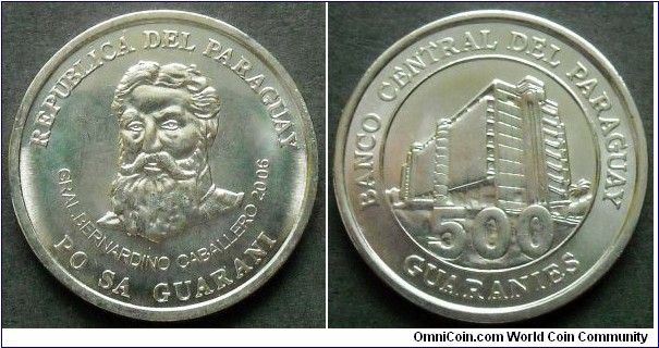 Paraguay 500 guaranies.
2006, Bernardino Caballero (1839-1912) President of Paraguay from 1881 until 1886