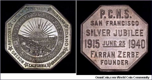 Pacific Coast Numismatic Society Silver Jubilee medal.