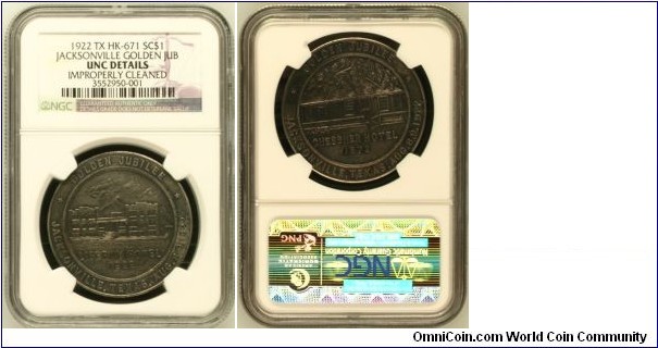 HK-671 Jacksonville TX Golden Jubilee SC$1 NGC UNC Details