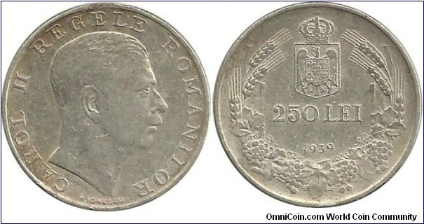 Romania 250 Lei 1939 -Incuse on the edge: + MUNCA + CREDINTA + REGE + NATIUNE 