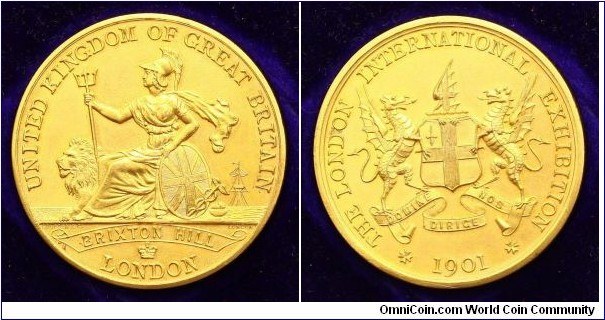 1901 UK The London International Exhibition in Brixton Hill by Signrd Grueber & Co. Medal. Gilt Bronze: 45MM
