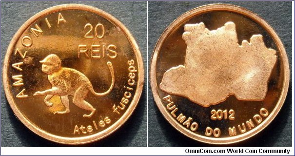 Amazonia 20 reis.
2012, Fantasy coin.
