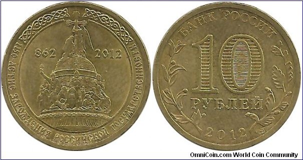 Russia 10 Rublei 2012-1150th Anniversary - Origin of the Russian Statehood