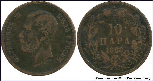 Serbia-Principality 10 Para 1868 - Ruler: Prince Mihailo Obrenović III (1860-1868)