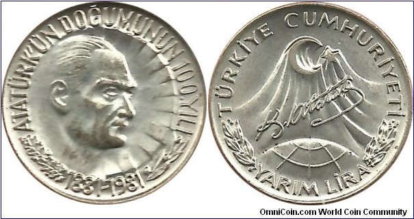 Türkiye ½ Lira 1981 - Kemal Atatürk's 100th Birthday commemorative coin