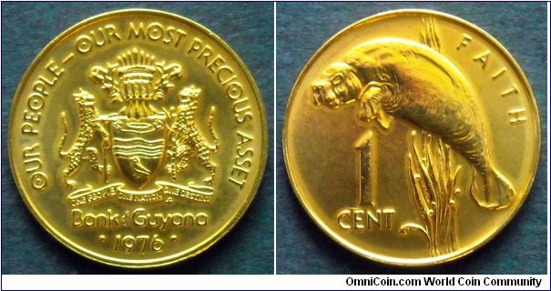 Guyana 1 cent.
1976