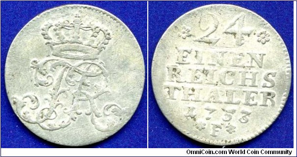 1/24 Reichs Thaler (Groschen).
Kingdom of Prussia.
Friedrich (1740-1786), der Grosse.
*F* - Magdeburg mint.


Ag386f. 1,99gr.