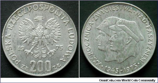 Poland 200 zlotych.
1975, 30th Anniversary of Victory Over Fascism. Ag 750. Weight; 14,5. Diameter; 31mm.
Mintage: 1.825.900 pieces.