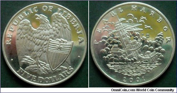 Liberia 5 dollars.
2001, Pearl Harbor.