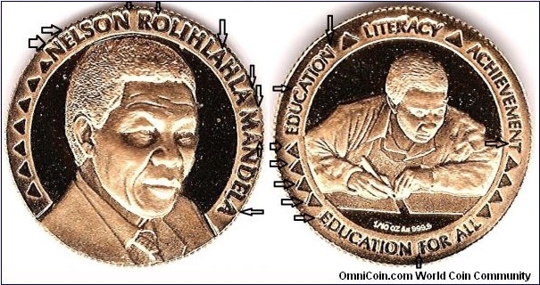 1995 Mandela DDO and DDR. Obverse-Nelson Rolihlahla Mand is clear Double Die, Reverse- Education_Literacy_Achievement and Education for All is clear Double Die 1/10oz 24ct Gold Medallion