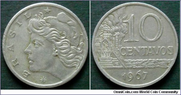 Brazil 10 centavos.
1967