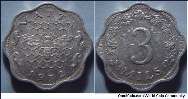 Malta | 
3 Mils, 1972 | 
23.25 mm, 1.45 gr. | 
Aluminium | 

Obverse: Bee over honeycomb, date below | 
Lettering: MALTA 1972| 

Reverse: Denomination within wreath of vine leaves | 
Lettering: 3 MILS |