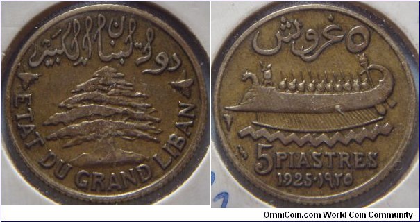 Lebanon | 
5 Piastres, 1925 | 
23 mm, 4.1 gr. | 
Bronze

Obverse: A cedar tree | 
Lettering: ETAT DU GRAND LIBAN | 

Reverse: Ancient ship, denomination and date below | 
Lettering: 5 PIASTRES 1925 • ١٩٢٥ |