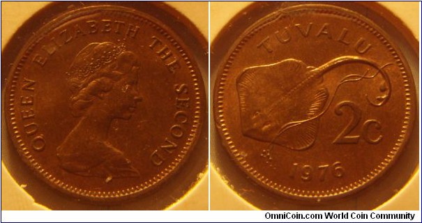 Tuvalu | 
2 Cents, 1976 | 
21.6 mm, 5.2 gr. | 
Bronze | 

Obverse: Queen Elizabeth facing right | 
Lettering: QUEEN ELIZABETH THE SECOND | 

Reverse: Batoidea, denomination and date below | 
Lettering: TUVALU 2 c 1976|