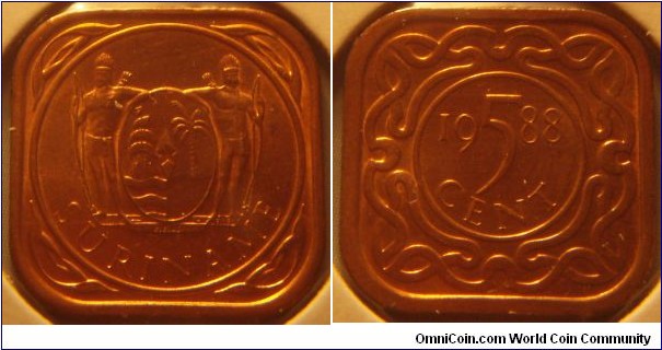 Suriname | 
5 Cent, 1988 | 
22 mm, 3 gr. | 
Copper plated Steel

Obverse: National Coat of Arms | 
Lettering: SURINAME | 

Reverse: Denomination divide date | 
Lettering: 5 CENT 1988 |