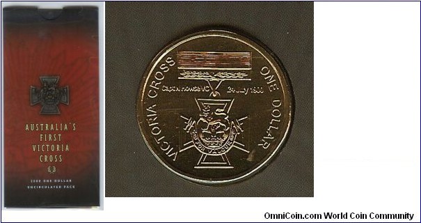 2000 Victoria Cross Dollar struck to commemorate Australia's First Victoria Cross recipient. Very sought after coin.