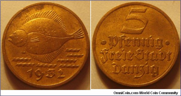 Danzig |
5 Pfennig, 1932 |
17.5 mm, 3.5 gr. |
Aluminium-bronze |

Obverse: Turbot fish faxing left, date below |
Lettering: 1932 |

Reverse: Denomination |
Lettering: 5 •Pfennig• Freie Stadt Danzig |