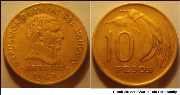 Uruguay | 
10 Pesos, 1968 | 
23 mm, 4 gr. | 
Nickel-brass | 

Obverse: José Artigas facing right, date below| 
Lettering: • REPUBLICA ORIENTAL DEL URUGUAY • ARTIGAS 1968 | 

Reverse: Coral Flower plat, denomination left | 
Lettering: 10 PESOS |