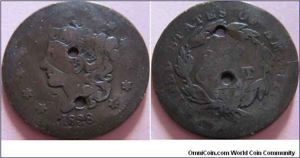 1838 damaged cent, 2 holes and very worn.