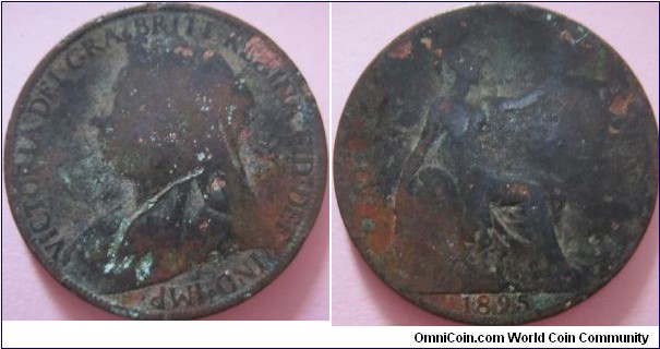 1895 penny wider date, badly corroded