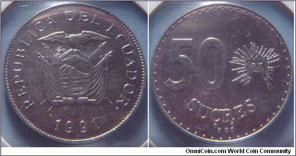 Ecuador | 
50 Sucres, 1991 | 
29 mm, 8.45 gr. | 
Nickel clad Steel | 

Obverse: National Coat of Arms, date below | 
Lettering: REPUBLICA DEL ECUADOR 1991 | 

Reverse: Denomination, Inca 