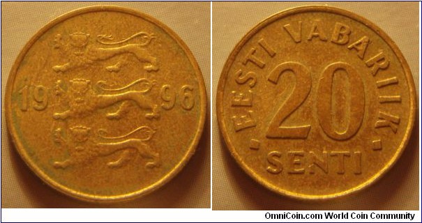 Estonia | 
20 Senti, 1996 | 
18.95 mm, 2.27 gr. | 
Aluminium-bronze | 

Obverse: Three lions divide date | 
Lettering: 1996 | 

Reverse: Denomination | 
Lettering: • EESTI VABARIIK • 20 SENTI |