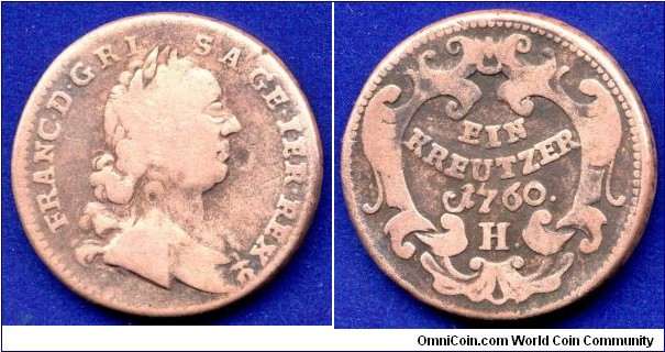 1 kreutzer.
Hall.
Franc I (1745-1765).
*H* - Hall mint.


Cu.