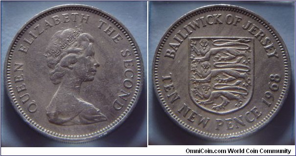 Jersey | 
10 New Pence, 1968 | 
28.5 mm, 11.3 gr. | 
Copper-nickel | 

Obverse: Queen Elizabeth II facing right | 
Lettering: QUEEN ELIZABETH THE SECOND | 

Reverse: National Coat of Arms, denomination and date below | 
Lettering: BAILIWICK OF JERSEY TEN NEW PENCE 1968 |