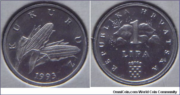 Croatia | 
1 Lipa, 1993 | 
16 mm, 0.7 gr. | 
Aluminium | 

Obverse: Two corn ears, date below | 
Lettering: KUKURUZ 1993 | 

Reverse:  Denomination on flowering linden, National Coat of Arms bottom | 
Lettering: REPUBLIKA HRVATSKA 1 LIPA |