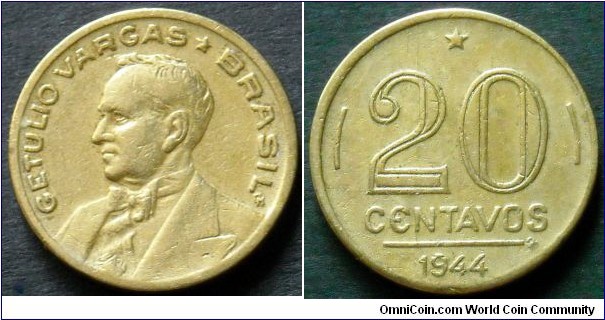 Brazil 20 centavos.
1944, Getulio Vargas.