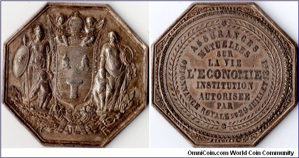 Another scarcer silver jeton de presence issued for the french life assurance company L'Economie, a `tontine' which ceased to exist after 1857.
