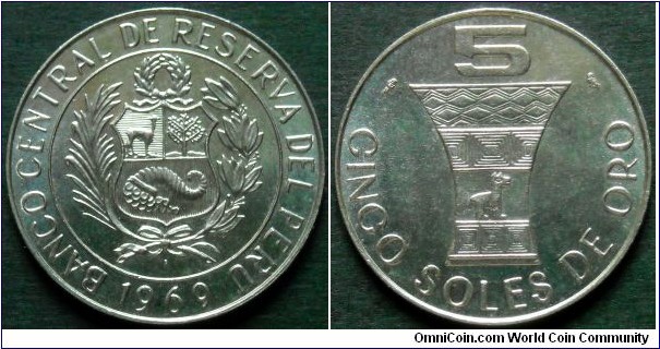 Peru 5 Soles de Oro.
1968, Cu-ni. Weight; 5g.
Diameter; 25,45mm.
Paris Mint.
Mintage: 10.000.000 pieces.