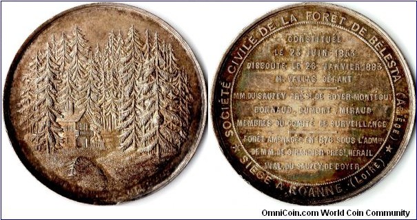 silver jeton issued to mark the dissolution of the `Societe Civile de la Foret de Belesta' in 1883. Belesta being a small town in the Ariege region of France (south east Pyrenees)
