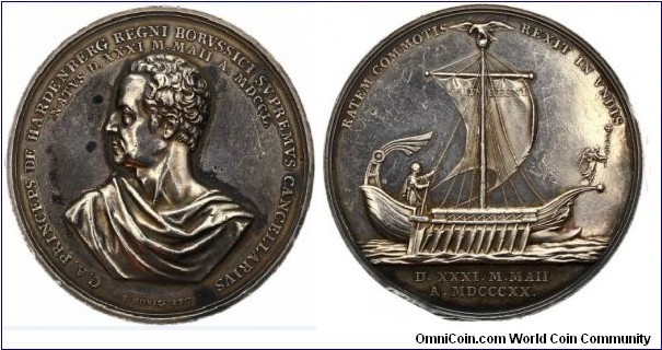 1820 German Brandenberg - Prussia, Kingdom of Friedrich Wilhelm III (1797-1840) on the 70th Birthday of the stateman Prince Karl August of Hardenberg Medal by F.Konig Fec. Silver: 47MM./43.6 gms.
Obv: Bust of Prussian Chancellor Hardenberg in ancient toga to left. Legend G.A.PRINCEPS DE HARDENBERG REGNI BORVSSICHI SVPREMVS CANCELLARIVS NATVS D.XXXI M.MAII A.MDCCL. Signed F.KONIG FEC. Rev. Antikes ship. Legend RATEM COMMOTIS REXIT IN VNDIS. Exergue D.XXXIM.MAII A.MDCCCXX.
