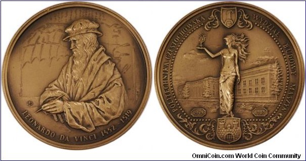 1989 Poland Czestochowa University of Technology Leonardo Da Vinci Medal by Tadeusz Tchorzewski. Bronze: 60MM./80 gms.
Obv: In the center of the building against the allegorical figure. Banners with Date 1949 & 1989. Legend POLITECHNIKA CZESTOCHOWSKA WYDZIAL BUDOWY MASZYN, with School & City shields on top & bottom. Rev: tORSO IMAGES of Leonardo Da Vinci with the Wings of an Airplain works in background. Signed TT on right (Tadeusz Tchorzewski). Legend LEONARDO DA VINC1 1452-1519
