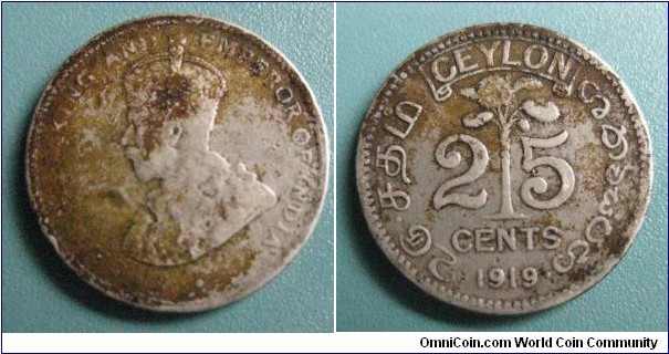 1919 British Ceylon Silver 25 Cents. George V King and Emporer of India.