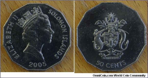 Solomon Islands | 
50 Cents, 2005 | 
29.5 mm, 10 gr. | 
Copper-nickel | 

Obverse: Queen Elizabeth II facing right, date below | 
Lettering: ELIZABETH II SOLOMON ISLANDS 2005 | 

Reverse: National Coat of Arms, denomination below | 
Lettering: 50 CENTS |