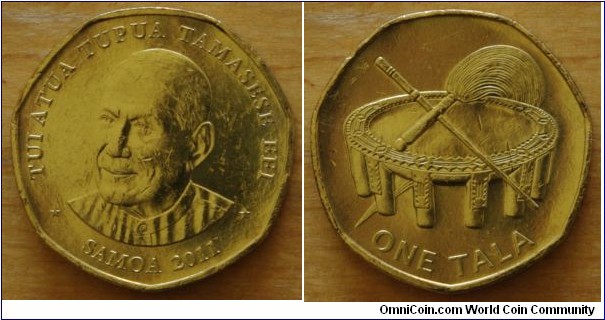 Samoa | 
1 Tālā, 2011 | 
21.5 mm, 8 gr. | 
Aluminium-bronze |  

Obverse: Front portrait of Tuiatua Tupua Tamasese, date below | 
Lettering: * TUIATUA TUPUA TAMASESE EFI * SAMOA 2011 |

Reverse: Kava Bowl and Fly Swatter, denomination below | 
Lettering: ONE TALA |