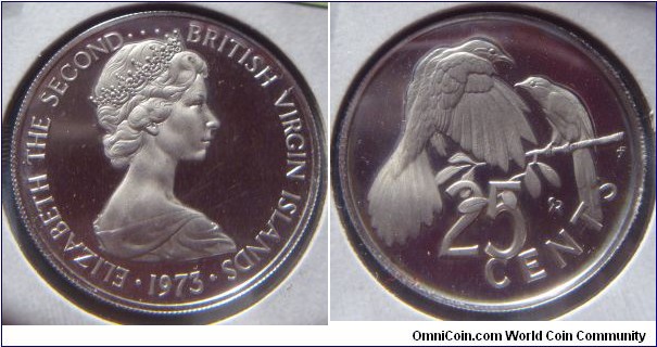 British Virgin Islands | 
25 Cents, 1973 | 
26 mm, 7.72 gr. | 
Copper-nickel | 

Obverse: Queen Elizabeth II facing right, date below | 
Lettering: • ELIZABETH THE SECOND••• BRITISH VIRGIN ISLANDS • 1973 |

Reverse: Mangrove Cuckoo, denomination below | 
Lettering: 25 CENTS |