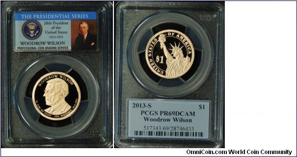 2013S Woodrow Wilson Presidential Dollar PR69DCAM